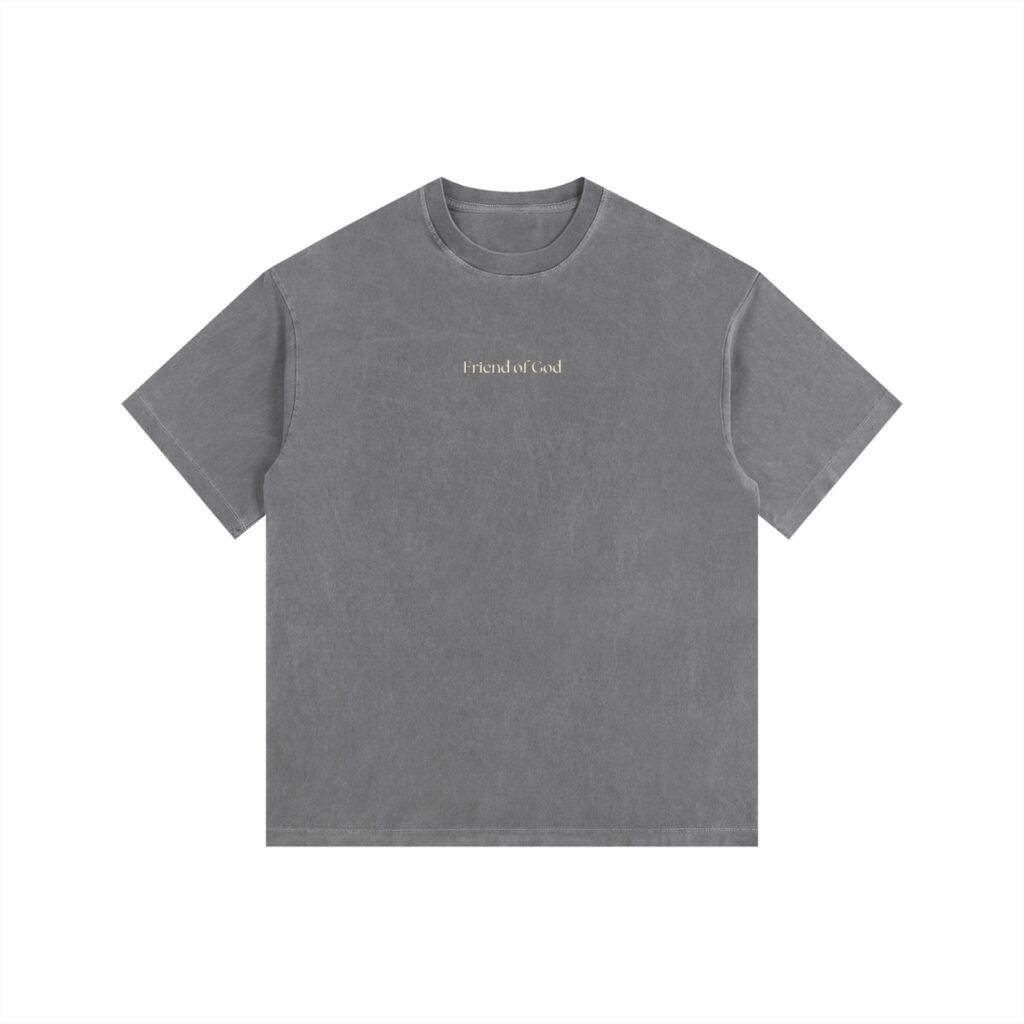 Friend of God - T-Shirt 6