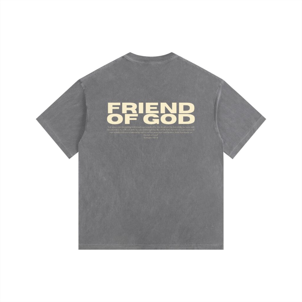 Friend of God - T-Shirt 5