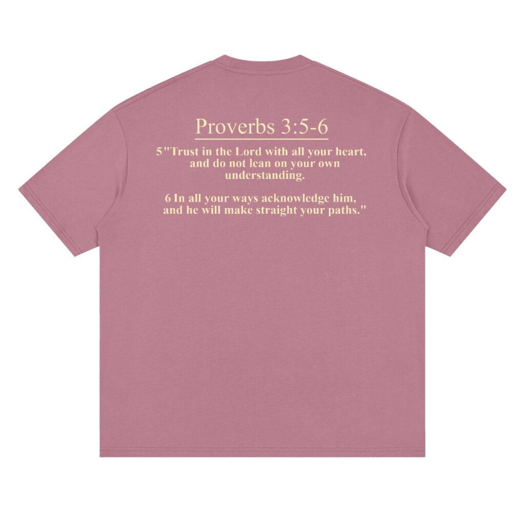 Proverbs 3:5-6 Oversized T-Shirt 10