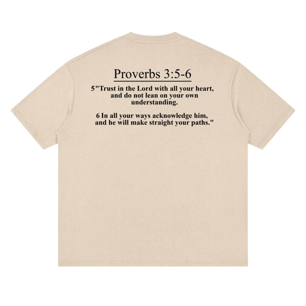 Proverbs 3:5-6 Oversized T-Shirt 4